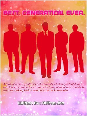 cover image of Best. Generation. Ever.